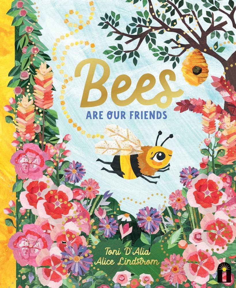 Chronicle Books - Bees Are Our Friends