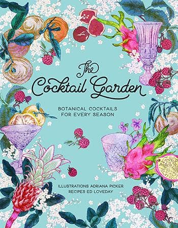 Chronicle Books - The Cocktail Garden