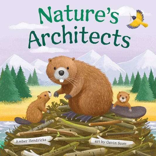 Chronicle Books - Nature's Architects