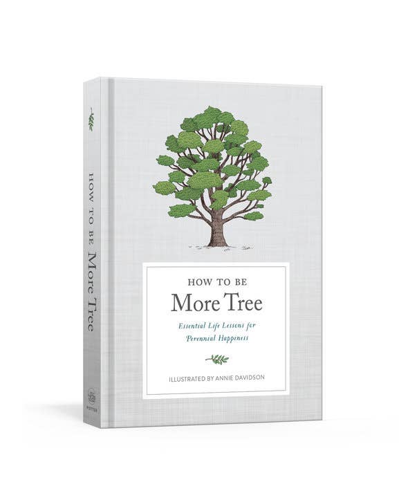 How To Be More Tree Book